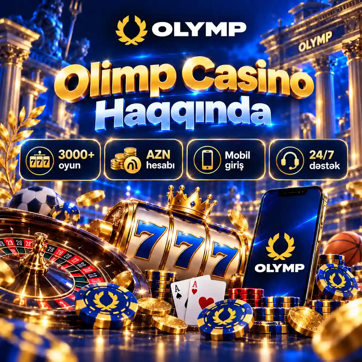 Olimp Casino haqqında oyunlar AZN hesabı mobil giriş və dəstək